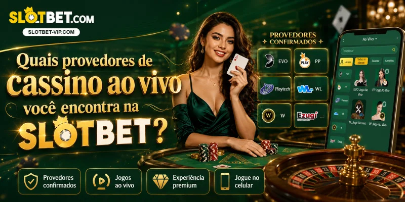 Quais provedores de cassino ao vivo você encontra na SLOTBET?